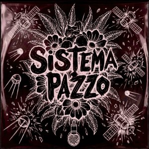 CIELO LIBERO - SATELLITES rmx by SISTEMA PAZZO